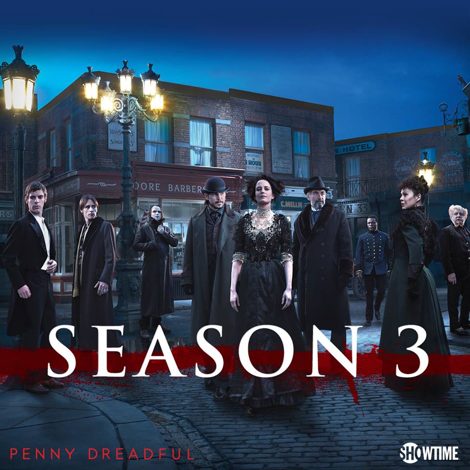 General/ 2016  Penny Dreadful Season 3