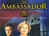 TELEVISION/ 1998&nbsp;&nbsp;The Ambassador. View Credit Details >>