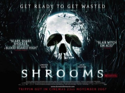 Motion Picture/ 2007  Shrooms