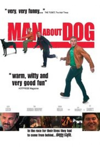 Motion Picture/ 2004  Man About Dog