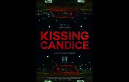Motion Picture/ 2017  Kissing Candice